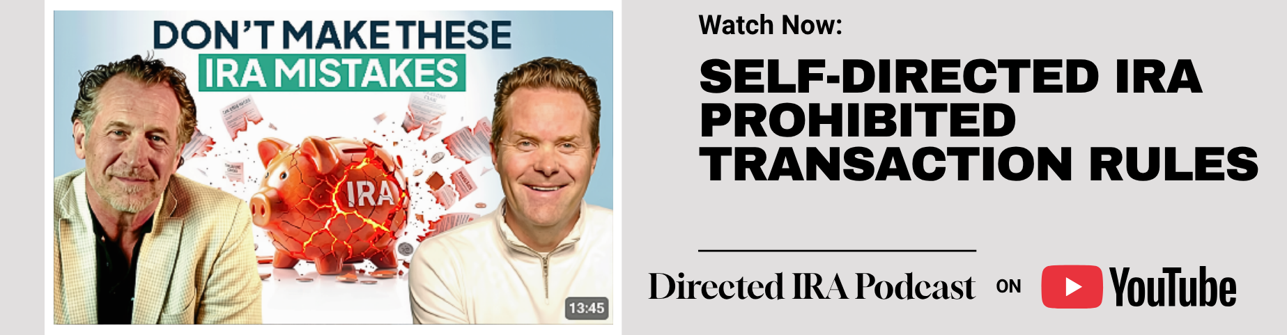 Self-Directed IRA Prohibited Transaction Rules
