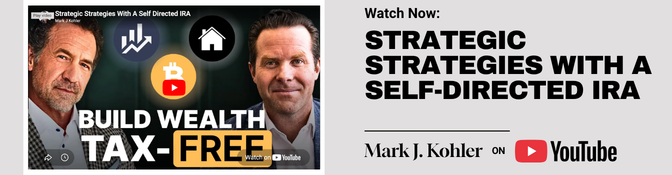 Strategic Strategies With A Self-Directed IRA