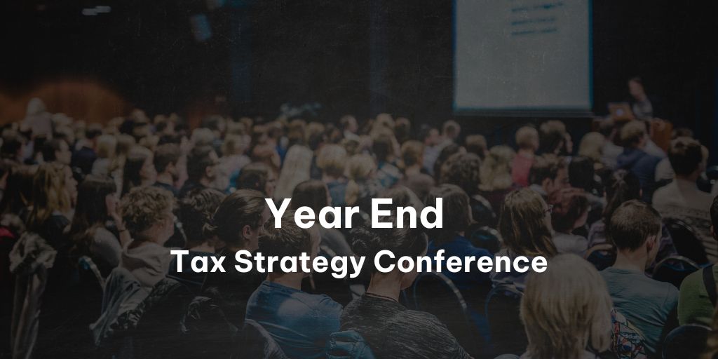 year end tax strategy conference