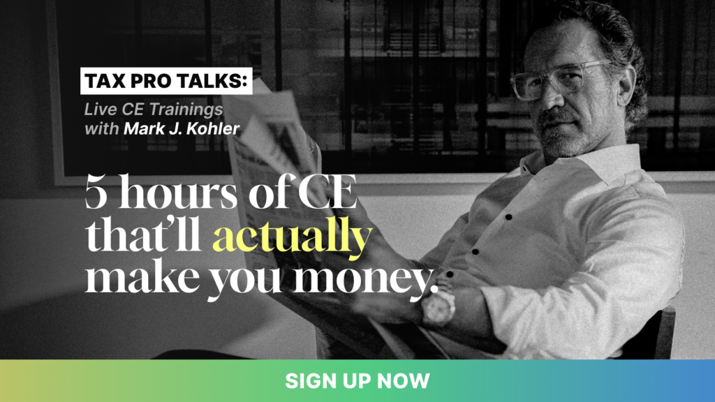 Tax Pro Talks Live CE Training Mark J Kohler